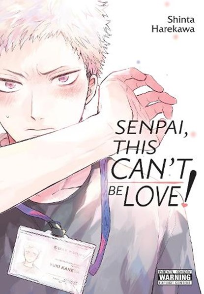 Senpai, This Can’t Be Love!, Shinta Harekawa - Paperback - 9781975380083