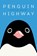 Penguin Highway, Tomihiko Morimi - Gebonden - 9781975382605