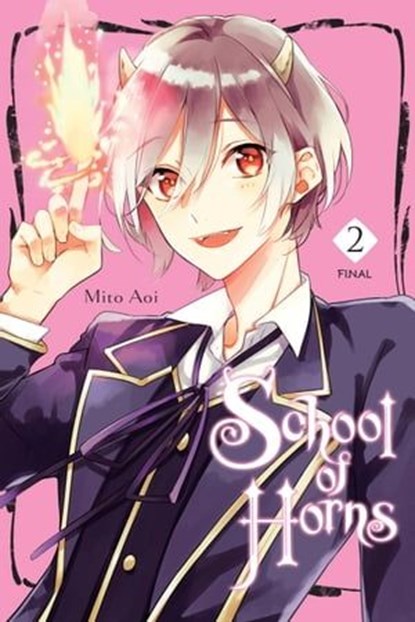 School of Horns, Vol. 2, Mito Aoi ; Alexis Eckerman - Ebook - 9781975382858