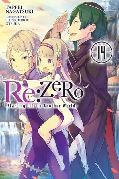 Re:ZERO -Starting Life in Another World-, Vol. 14 (light novel), Jeremiah Bourque ; Shinichirou Otsuka ; Tappei Nagatsuki - Paperback - 9781975383244