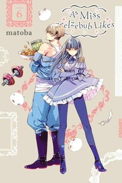 As Miss Beelzebub Likes, Vol. 6, matoba ; Rina Mapa - Ebook - 9781975383954