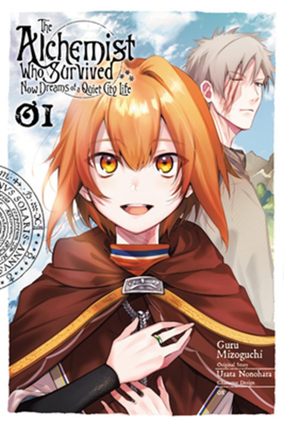 The Survived Alchemist with a Dream of Quiet Town Life, Vol. 1 (manga)