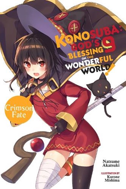 Konosuba: God's Blessing on This Wonderful World!, Vol. 9 (light novel), Kevin Steinbach ; Kurone Mishima ; Natsume Akatsuki - Paperback - 9781975385033