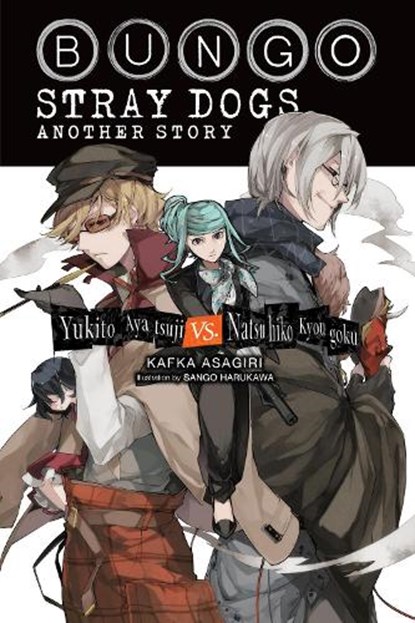 Bungo Stray Dogs: Another Story (light novel), Kafka Asagiri ; Matthew Rutsohn ; Sango Harukawa - Paperback - 9781975390945