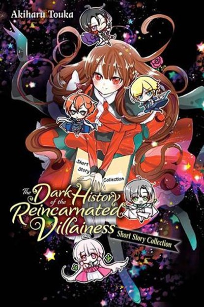 The Dark History of the Reincarnated Villainess Short Story Collection, Akiharu Touka ; Kei Coffman ; Rachel Pierce - Paperback - 9781975391652