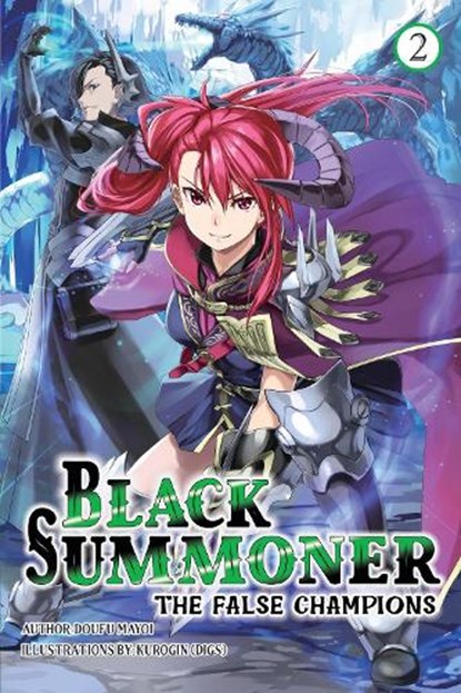 Black Summoner, Vol. 2 (light novel), Doufu Mayoi ; Taishi Taishi ; Tess Nanavati - Paperback - 9781975392215