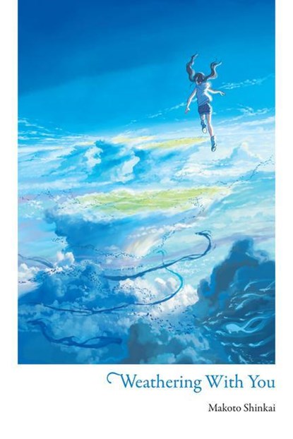 Weathering With You, Makoto Shinkai - Paperback - 9781975399368