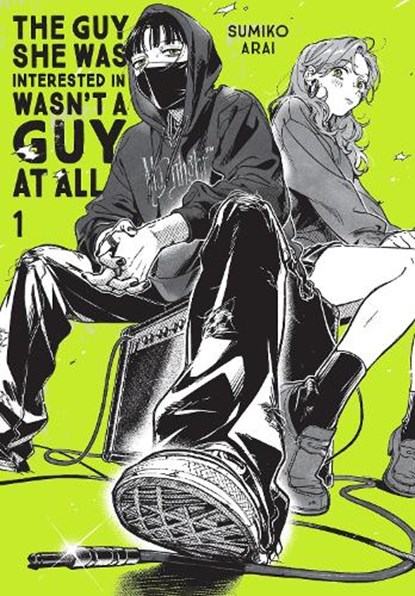 The Guy She Was Interested In Wasn't a Guy at All, Vol. 1, Ajani Oloye ; Sumiko Arai - Paperback - 9781975399689