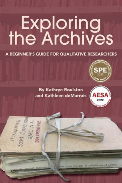 Exploring the Archives, Kathryn Roulston ; Kathleen deMarrais - Paperback - 9781975503123