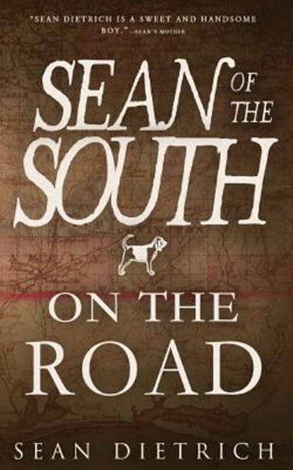 On the Road with Sean of the South, Sean Dietrich - Paperback - 9781975746278