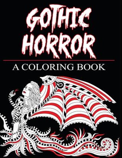 Gothic Horror- A Coloring Book: Haunted Fantasy and Women of the Magical World, Peaceful Mind Adult Coloring Books - Paperback - 9781975817152