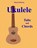 Ukulele: Tabs and Chords, Michael Mohring - Paperback - 9781975820633
