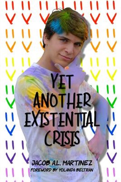 Yet Another Existential Crisis, MARTINEZ,  Jacob a. L. - Paperback - 9781975931650
