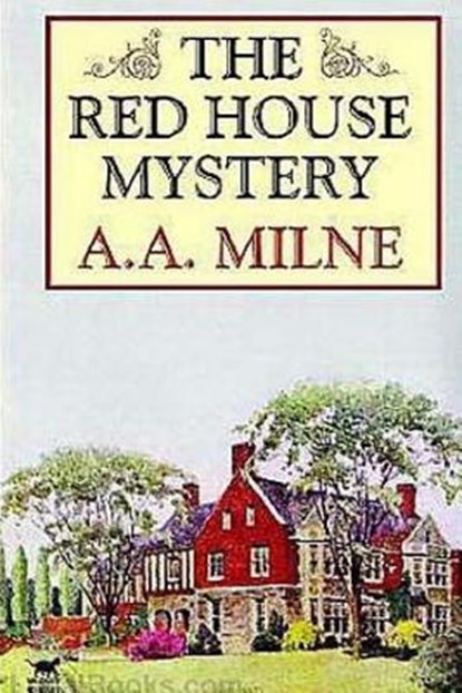 The Red House Mystery, A. A. Milne - Paperback - 9781976278853