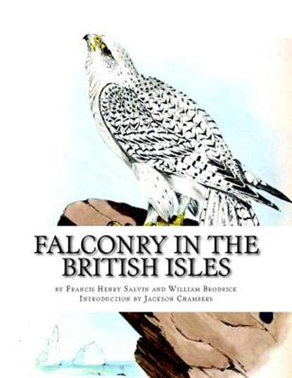 Falconry in the British Isles, William Brodrick - Paperback - 9781976310010