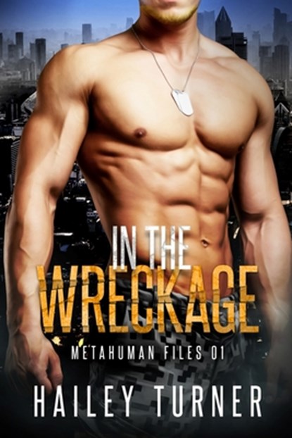In the Wreckage, Hailey Turner - Paperback - 9781976334474