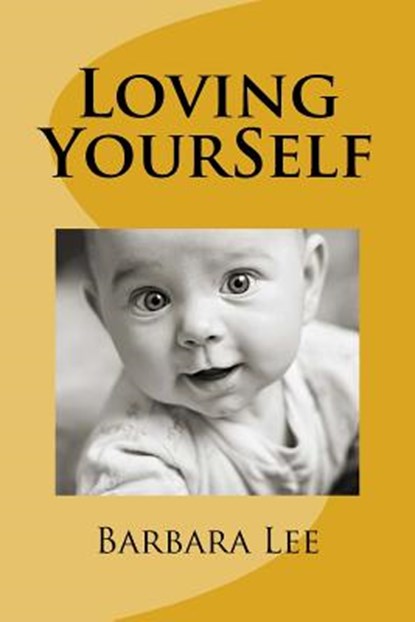 Loving YourSelf, Barbara Lee - Paperback - 9781976431869