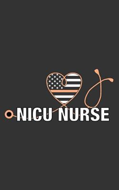 NICU Nurse, American Nicu Nurse - Paperback - 9781976516986