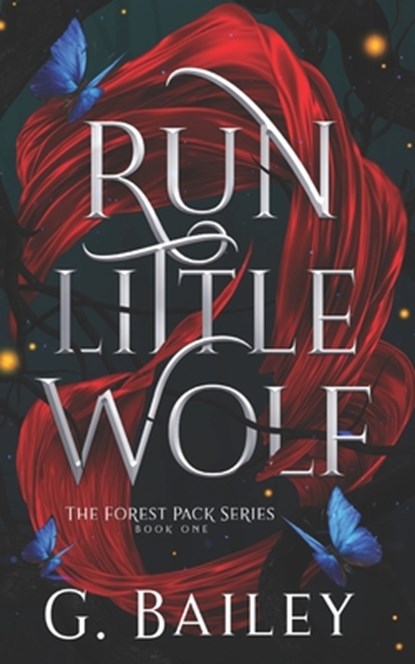 Run Little Wolf, G. Bailey - Paperback - 9781976721465