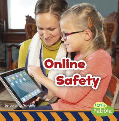 Online Safety, Sarah L. Schuette - Paperback - 9781977110299