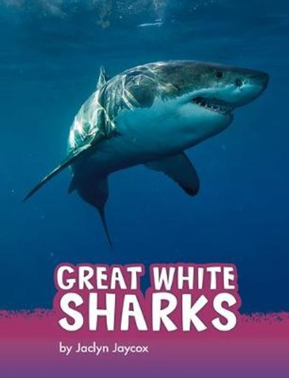 GRT WHITE SHARKS, JAYCOX,  Jaclyn - Gebonden - 9781977113436