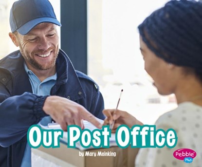 Our Post Office, Mary Meinking - Paperback - 9781977117717