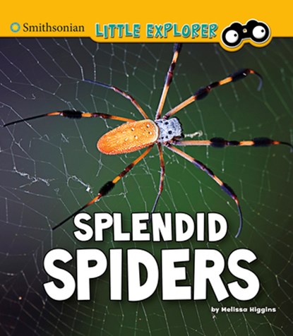 Splendid Spiders, Melissa Higgins - Paperback - 9781977117915