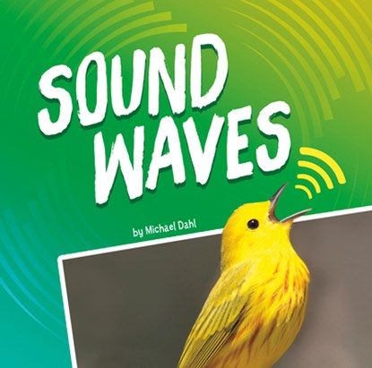 Sound Waves, Michael Dahl - Paperback - 9781977126191