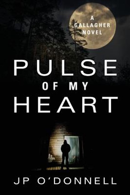 Pulse of My Heart, J P O'Donnell - Paperback - 9781977201775