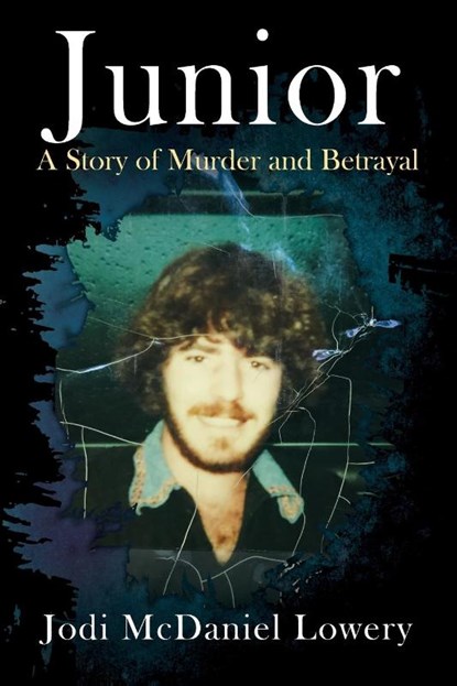 Junior, Jodi McDaniel Lowery - Paperback - 9781977204561