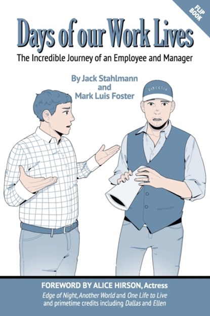 Days of our Work Lives, Mark Luis Foster ; Jack Stahlmann - Paperback - 9781977222053