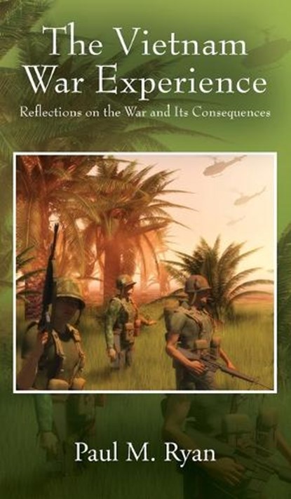 The Vietnam War Experience, Paul M Ryan - Gebonden - 9781977229205