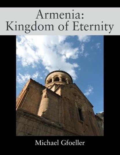 Armenia, GFOELLER,  Michael - Paperback - 9781977236838