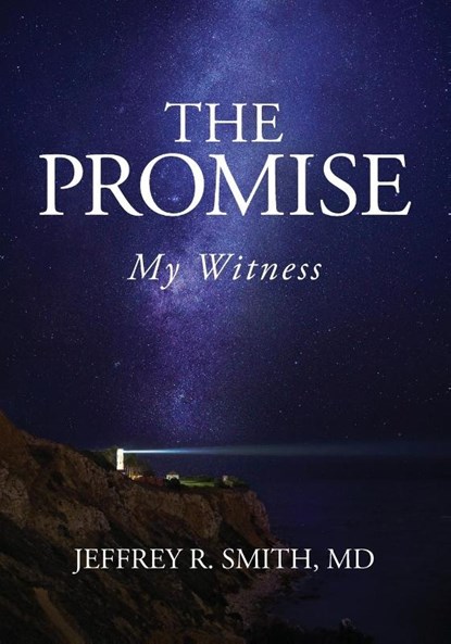 The Promise, Jeffrey R Smith - Paperback - 9781977238795