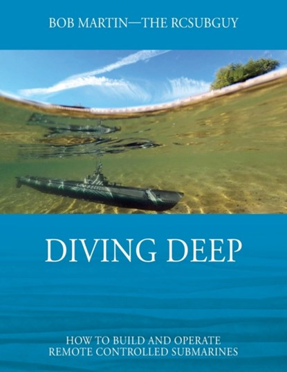 Diving Deep, Bob Martin - Paperback - 9781977242839