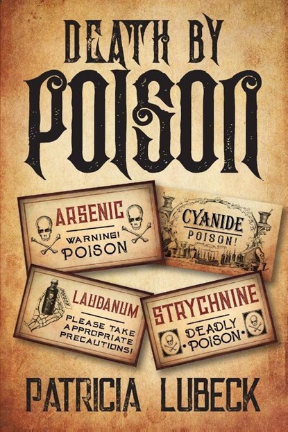 Death by Poison, Patricia Lubeck - Paperback - 9781977246608