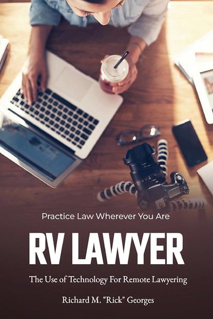 RV Lawyering, Richard M. "Rick" Georges - Paperback - 9781977262356