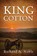King Cotton, Richard A. Noble - Paperback - 9781977268525