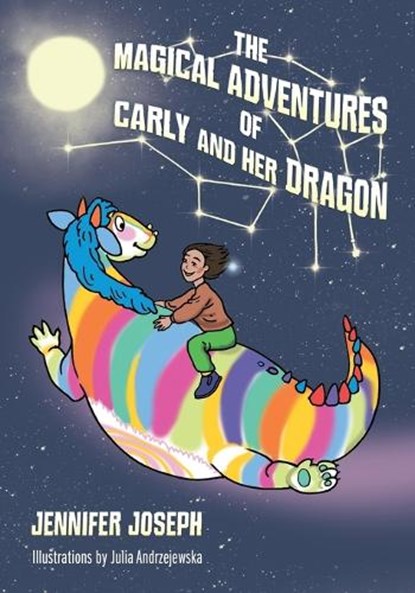 The Magical Adventures of Carly and her Dragon, Jennifer Joseph - Paperback - 9781977280404