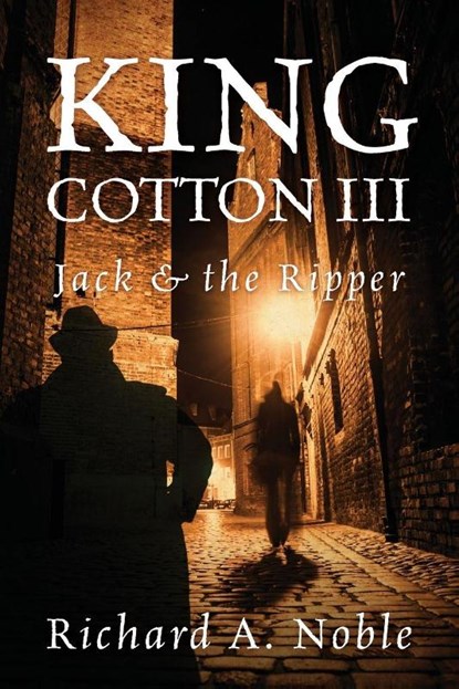 King Cotton III, Richard A. Noble - Paperback - 9781977281593