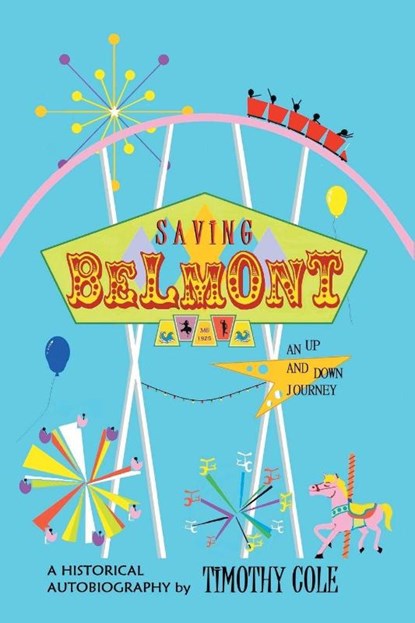 Saving Belmont, Timothy Cole - Paperback - 9781977282552