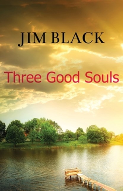 Three Good Souls, Jim Black - Paperback - 9781977286659