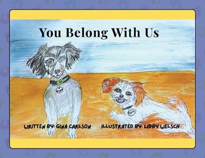 You Belong With Us, Gina Carlson - Paperback - 9781977287236