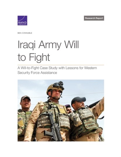 Iraqi Army Will to Fight, Ben Connable - Paperback - 9781977405074