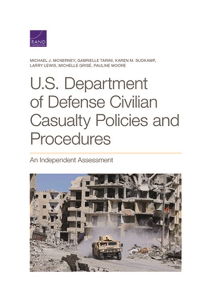 U.S. Department of Defense Civilian Casualty Policies and Procedures, Michael J McNerney - Paperback - 9781977406996