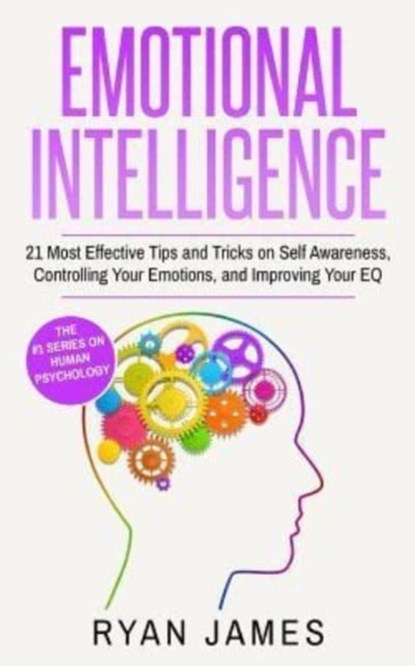 Emotional Intelligence, Dr Ryan James - Paperback - 9781977792426