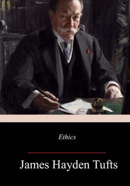 Ethics, John Dewey - Paperback - 9781977898562