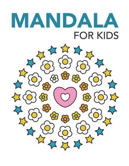 Mandala for Kids, NAI - Paperback - 9781977937421