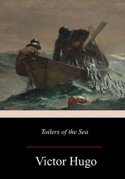 Toilers of the Sea, William Moy Thomas - Paperback - 9781978040038