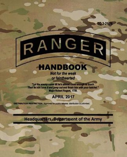 TC 3-21.76 Ranger Handbook: April 2017, Headquarters Department of The Army - Paperback - 9781978064713